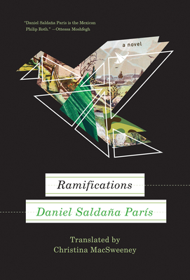 Ramifications - Daniel Salda�a Paris