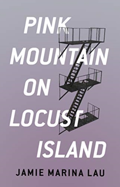 Pink Mountain on Locust Island - Jamie Marina Lau