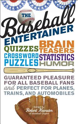 The Baseball Entertainer - Robert Kuenster
