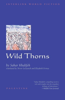 Wild Thorns - Sahar Khalifeh