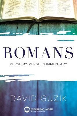 Romans Commentary - David Guzik