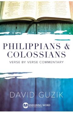 Philippians & Colossians Commentary - David Guzik