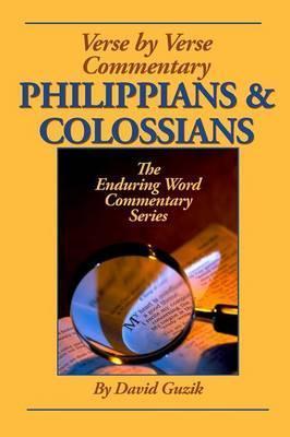 Philippians & Colossians Commentary - David Guzik