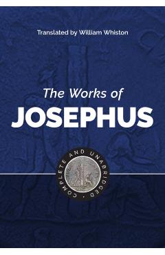 The Works of Josephus - Flavius Josephus