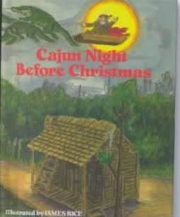 Cajun Night Before Christmas(r) Ornament - James Rice