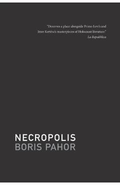 Necropolis - Boris Pahor