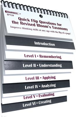 Quick Flip Questions for the Revised Bloom Taxonomy - Linda G. Barton