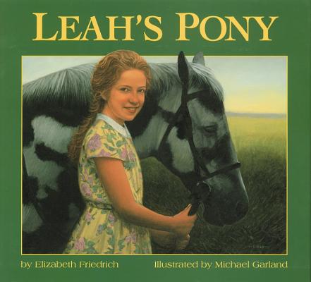 Leah's Pony - Elizabeth Friedrich