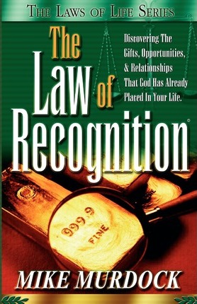 The Law of Recognition - Mike Murdoch