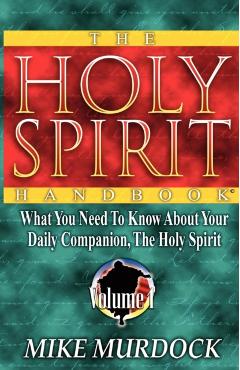 The Holy Spirit Handbook - Mike Murdock
