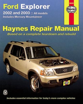 Ford Explorer 2002 Thru 2010: Includes Mercury Mountaineer - Max Haynes