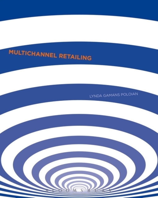 Multi-Channel Retailing - Lynda Rose Poloian
