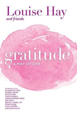 Gratitude - Louise L. Hay