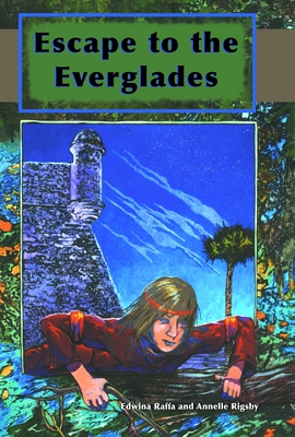 Escape to the Everglades - Edwina Raffa