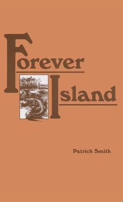 Forever Island - Patrick D. Smith