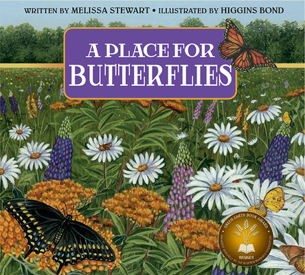 A Place for Butterflies - Melissa Stewart