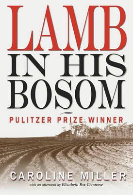 Lamb in His Bosom - Caroline Miller