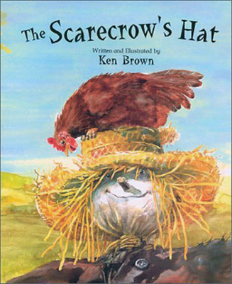 The Scarecrow's Hat - Ken Brown