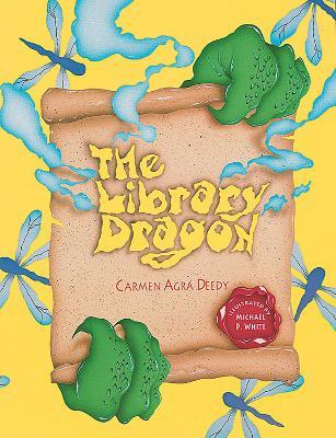 The Library Dragon - Carmen Agra Deedy