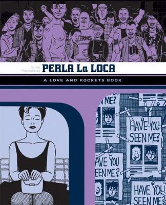 Perla La Loca - Jaime Hernandez