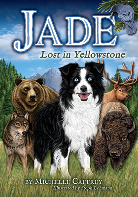 Jade-Lost in Yellowstone - Michelle Caffrey