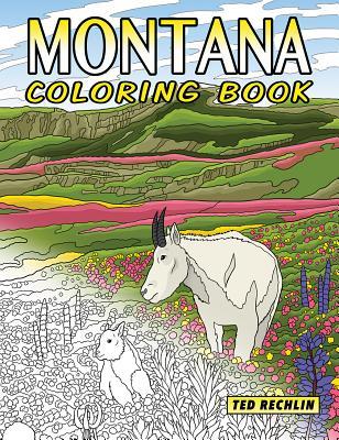 Montana Coloring Book - Ted Rechlin