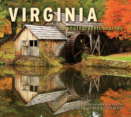 Virginia: A Photographic Journey - Chuck Blackley