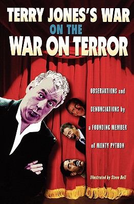 Terry Jones's War on the War on Terror - Terry Jones