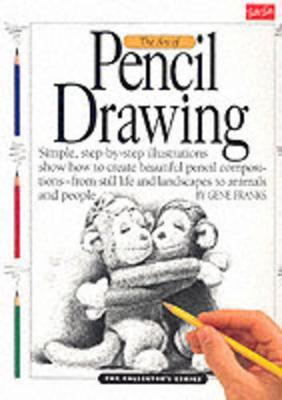 The Art of Pencil Drawing - Gene Franks