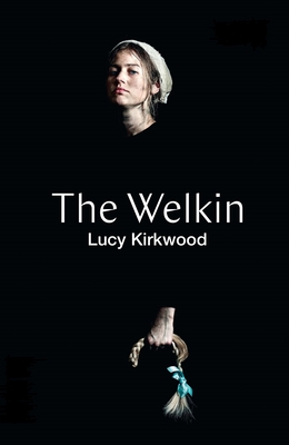 The Welkin (Tcg Edition) - Lucy Kirkwood