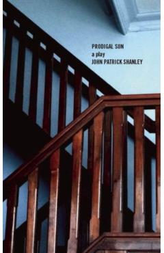 Prodigal Son (Tcg Edition) - John Patrick Shanley