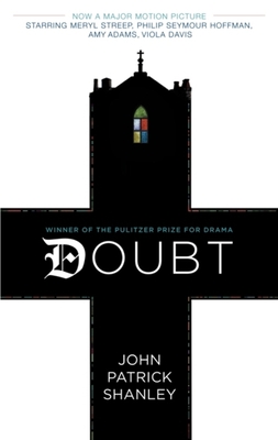 Doubt: A Parable - John Patrick Shanley