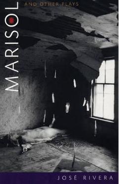 Coperta cărții 'Marisol and Other Plays - Jos� Rivera'