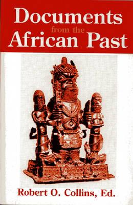 Documents from the African Past - Robert O. Collins