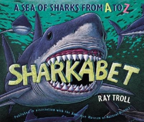 Sharkabet - Ray Troll