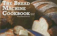 The Bread Machine Cookbook - Donna Rathmell German