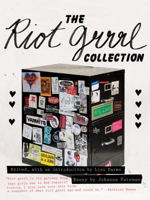The Riot Grrrl Collection - Lisa Darms