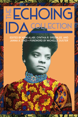 The Echoing Ida Collection - Cynthia R. Greenlee