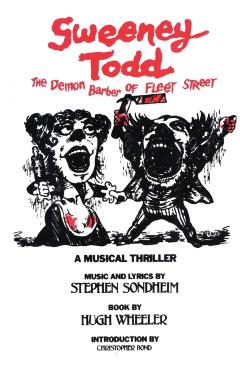 Sweeney Todd: The Demon Barber of Fleet Street - Stephen Sondheim