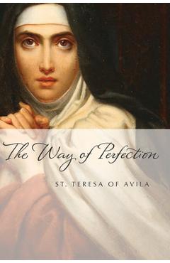 Poza produsului The Way of Perfection - St Teresa Of Avila