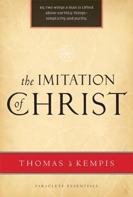 Imitation of Christ - Thomas A. Kempis