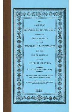 Coperta cărții 'American Spelling Book - Noah Webster'
