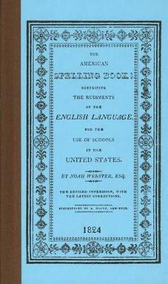 American Spelling Book - Noah Webster