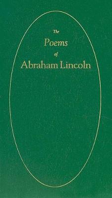Poems of Abraham Lincoln - Abraham Lincoln