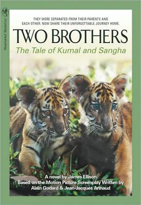 Two Brothers: The Tale of Kumal and Sangha - James W. Ellison