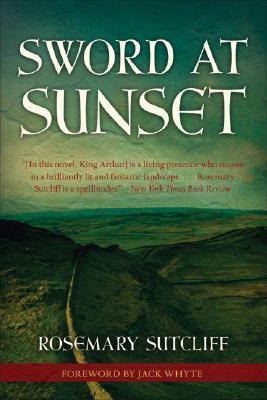 Sword at Sunset - Rosemary Sutcliff