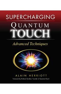 Coperta cărții 'Supercharging Quantum-Touch: Advanced Techniques - Alain Herriott'
