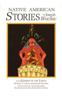 Native American Stories - Michael Caduto