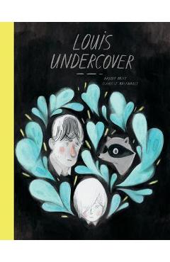 Coperta cărții 'Louis Undercover - Fanny Britt'