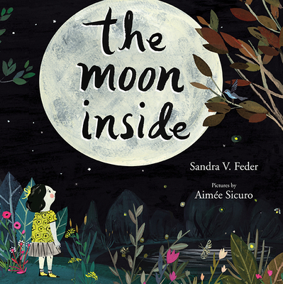 The Moon Inside - Sandra V. Feder